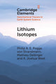 Book cover of: Lithium Isotopes. By: Philip A. E. Pogge von Strandmann