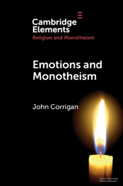 Book cover of: Emotions and Monotheism. By: John Corrigan