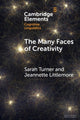 Book cover of: Many Faces of Creativity. By: Sarah Turner