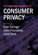 Book cover of: Cambridge Handbook of Consumer Privacy. By: Evan Selinger