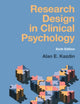 Book cover of: Research Design in Clinical Psychology. By: Alan E. Kazdin
