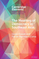 Book cover of: Meaning of Democracy in Southeast Asia. By: Diego Fossati
