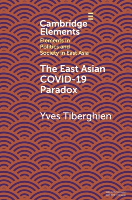 Book cover of: East Asian Covid-19 Paradox. By: Yves Tiberghien