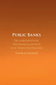 Book cover of: Public Banks. By: Thomas Marois