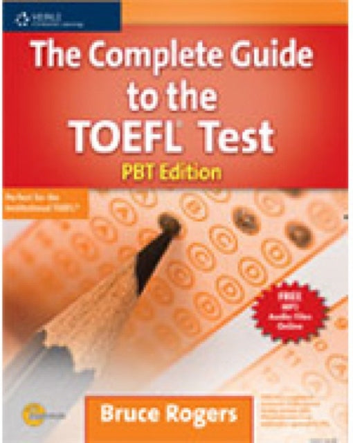 Book cover of: Complete Guide to the TOEFLA® Test. By: Rogers, Bruce