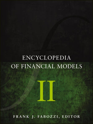 Encyclopedia of Financial Models V2