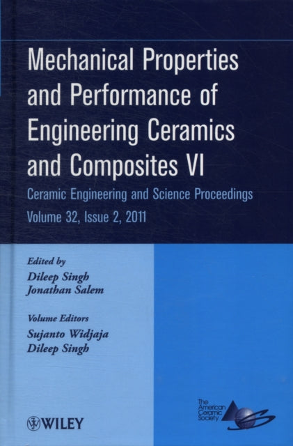 Book cover of: Mechanical Properties and Performance of Engineering Ceramics and Composites VI, Volume 32, Issue 2