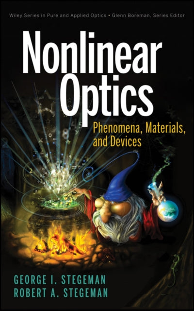 Book cover of: Nonlinear Optics. By: G. I. Stegeman