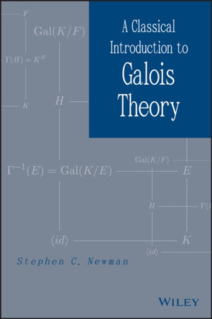 Classical Introduction to Galois Theory