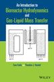 Book cover of: Introduction to Bioreactor Hydrodynamics and Gas-Liquid Mass Transfer. By: Enes Kadic