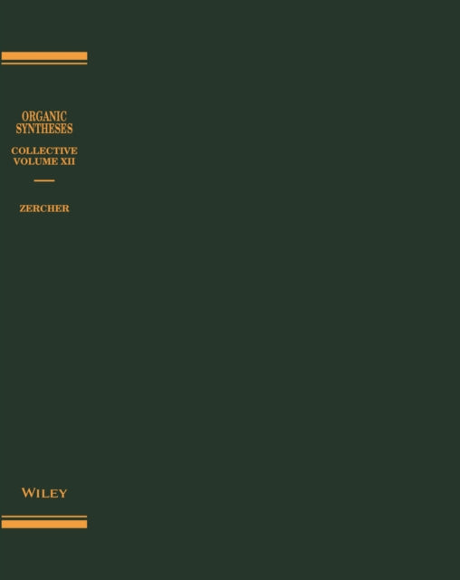 Book cover of: Organic Syntheses, Collective Volume 12