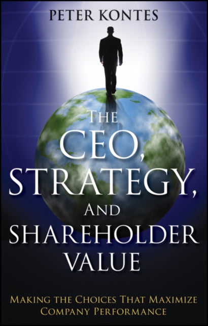 Book cover of: CEO, Strategy, and Shareholder Value
