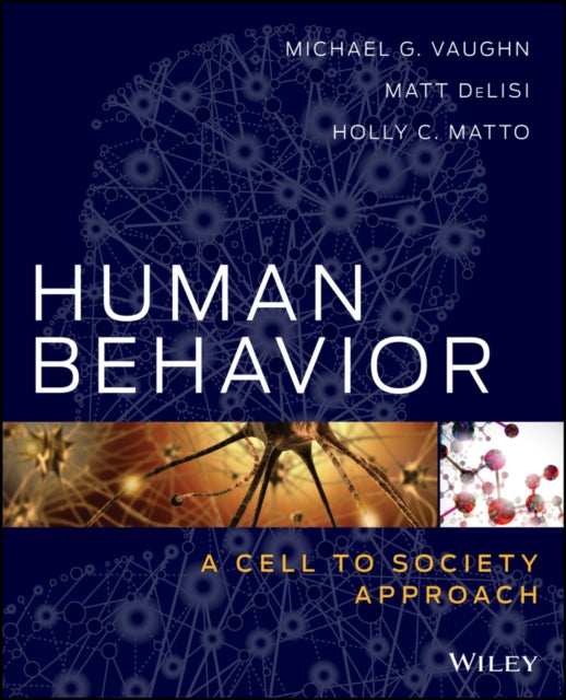 Book cover of: Human Behavior. By: Michael G. Vaughn