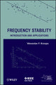 Book cover of: Frequency Stability. By: Kroupa, Věnceslav F.