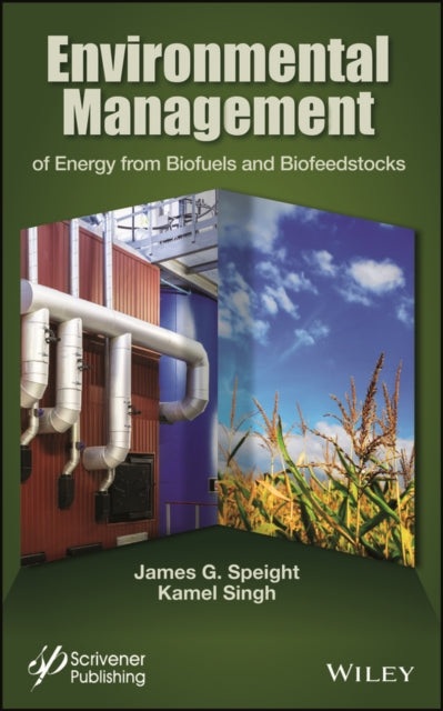 Book cover of: Environmental Management of Energy from Biofuels and Biofeedstocks