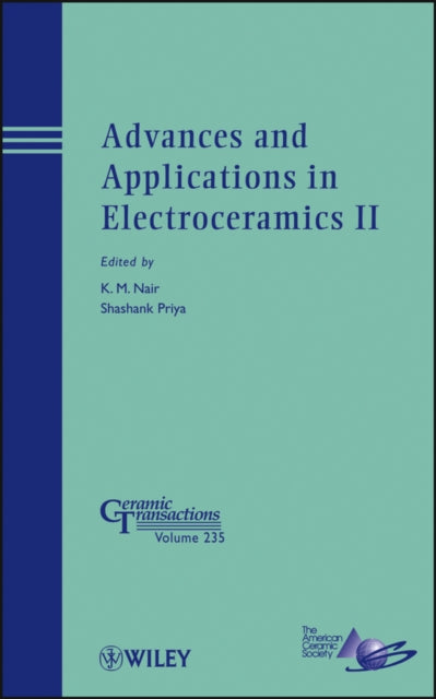 Book cover of: Advances and Applications in Electroceramics II. By: K. M. Nair