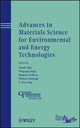 Book cover of: Advances in Materials Science for Environmental and Energy Technologies. By: Tatsuki Ohji