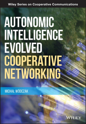 Autonomic Intelligence Evolved Cooperative Networking