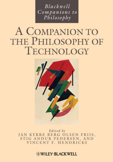 Book cover of: Companion to the Philosophy of Technology