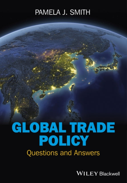 Book cover of: Global Trade Policy. By: Pamela J. Smith