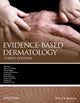 Book cover of: Evidence-Based Dermatology
