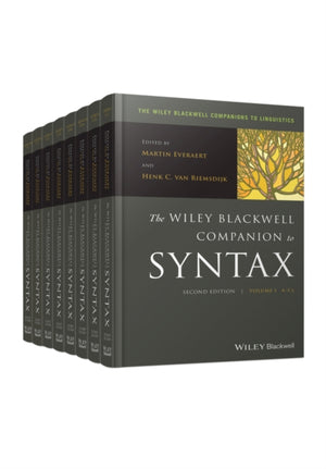Wiley Blackwell Companion to Syntax, 8 Volume Set