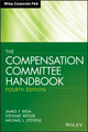 Book cover of: Compensation Committee Handbook