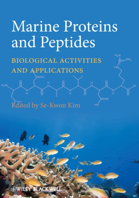 Book cover of: Marine Proteins and Peptides. By: Se-Kwon Kim