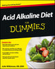 Book cover of: Acid Alkaline Diet For Dummies