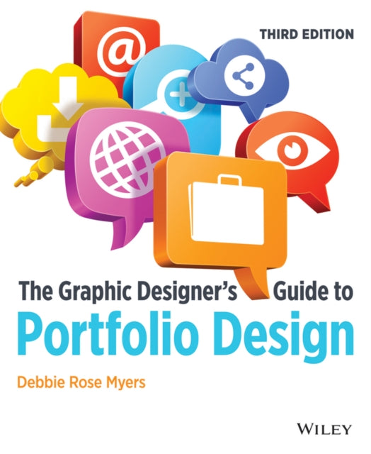 Book cover of: Graphic Designer's Guide to Portfolio Design. By: Debbie Rose Myers