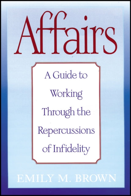 Book cover of: Affairs, (Special Large Print Amazon Edition). By: Emily M. Brown