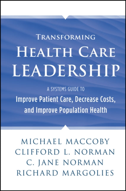 Book cover of: Transforming Health Care Leadership
