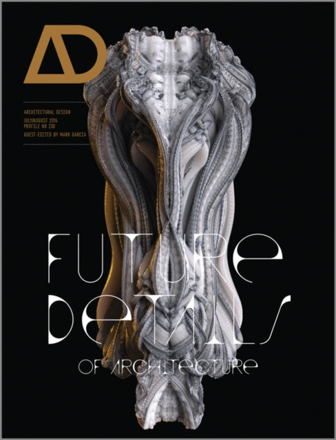 Book cover of: Future Details of Architecture