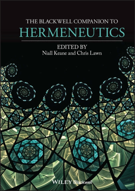 Book cover of: Blackwell Companion to Hermeneutics. By: Niall Keane