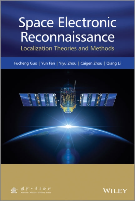 Book cover of: Space Electronic Reconnaissance. By: Fucheng Guo
