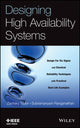 Book cover of: Designing High Availability Systems