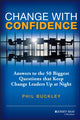 Book cover of: Change with Confidence. By: Phil Buckley