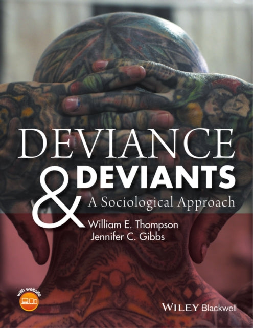 Book cover of: Deviance and Deviants. By: William E. Thompson