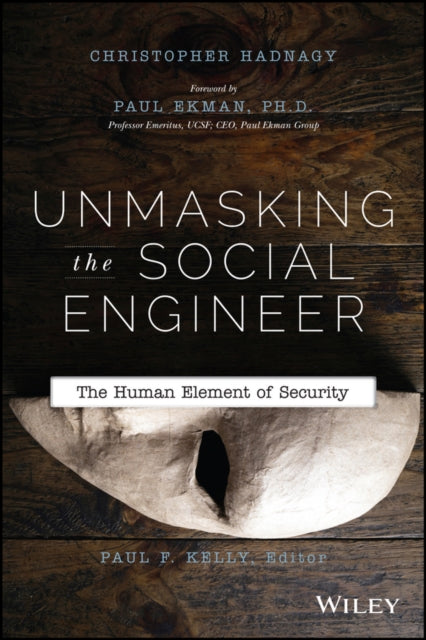 Book cover of: Unmasking the Social Engineer