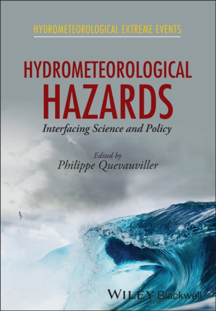 Book cover of: Hydrometeorological Hazards. By: Philippe Quevauviller