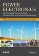 Book cover of: Power Electronics for Renewable Energy Systems, Transportation and Industrial Applications. By: Haitham Abu-Rub