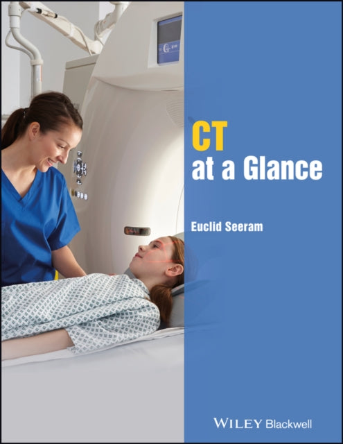 Book cover of: CT at a Glance. By: Euclid Seeram