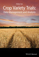 Book cover of: Crop Variety Trials. By: Weikai Yan
