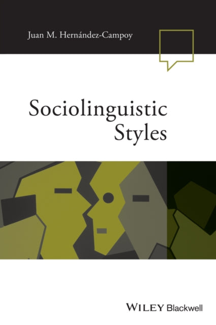 Book cover of: Sociolinguistic Styles. By: Juan Manuel Hernández Campoy