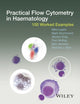 Book cover of: Practical Flow Cytometry in Haematology. By: Mike Leach