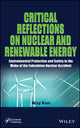 Book cover of: Critical Reflections on Nuclear and Renewable Energy