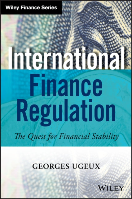 Book cover of: International Finance Regulation