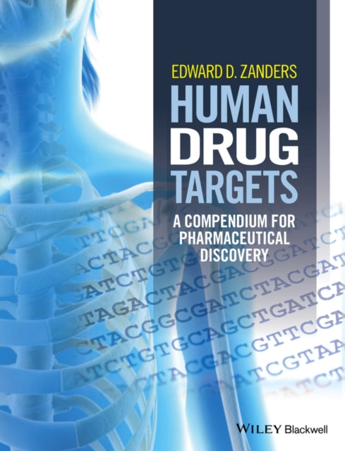 Book cover of: Human Drug Targets. By: Edward D. Zanders
