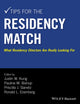 Book cover of: Tips for the Residency Match. By: Justin W. Kung