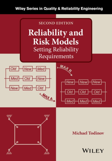Book cover of: Reliability and Risk Models. By: Michael Todinov